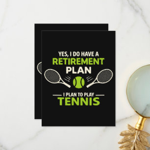 Carte De Remerciements Oui, j'ai un plan de retraite Tennis