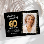 Carte De Remerciements Photo d'anniversaire adulte du 60e siècle<br><div class="desc">Elégante fête de 60 ans,  cartes de remerciement avec un arrière - plan noir élégant qui peut être changé à n'importe quelle couleur,  une photo de la fille / garçon d'anniversaire,  parties scintillant brillante or,  soixante ballons d'hélium or,  et un modèle de remerciement moderne qui est facile à personnaliser.</div>