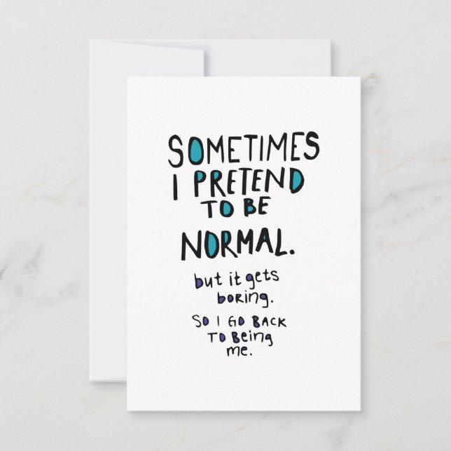 Carte De Remerciements Pretend to be normal (Devant)