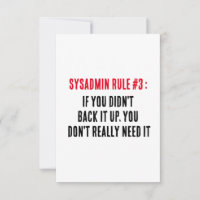 Règle Sysadmin 3 Si vous ne l'avez pas sauvegardée