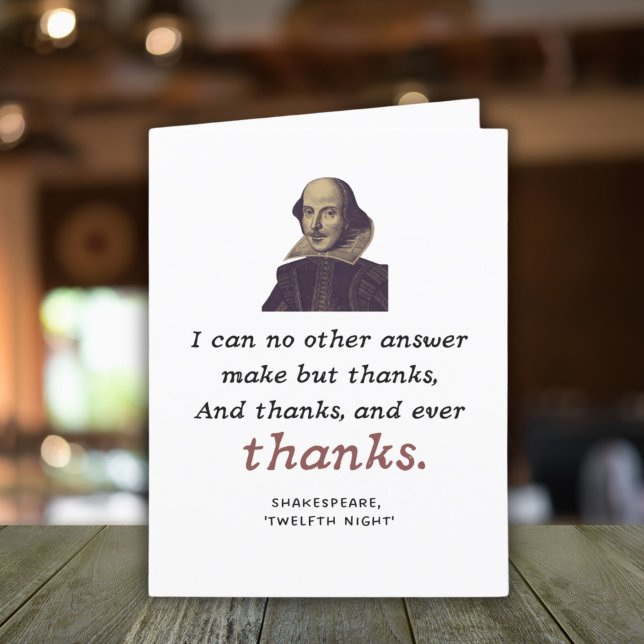 Carte De Remerciements Shakespeare Citation Littéraire Gratitude Théâtre (Who can say "thank you" better than Shakespeare? This beautiful quote comes from "Twelfth Night.")