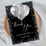 Carte De Remerciements Sweet 16 ballons de parties scintillant en argent<br><div class="desc">Un carte de remerciements pour un 16, 16e anniversaire de Sweet. Une couleur arrière - plan noire chic. Avec des gouttes de parties scintillant en faux argent, la peinture goutte à goutte et les ballons. Sur l'avant, script écrit et texte : Merci, votre texte, titre et une date. Retour :...</div>