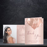 Carte De Remerciements Sweet 16 rose gold blush glitter drips photo<br><div class="desc">A chic rose gold, blush faux metallic looking background. With faux rose gold glitter drips and balloons ad decoration. On front a hand lettered style script and the text: Thank You. Dark rose gold colored letters. Inside: Template for Your thank you note and name/names. Template for Your photo, portrait, vertical...</div>