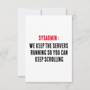Carte De Remerciements Sysadmin Nous maintenons les serveurs en cours d'e