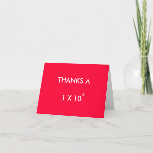 CARTE DE REMERCIEMENTS THANKS A MILLION