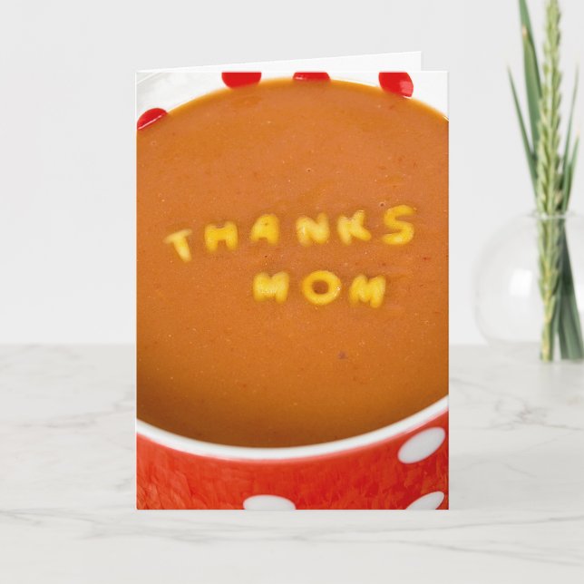 Carte De Remerciements thanks Mom in tomato soup (Devant)