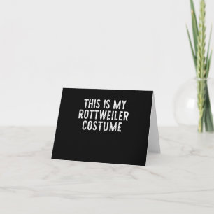 Carte De Remerciements This Is My Rottweiler Dog Costume Halloween Lazy