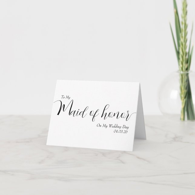 Carte De Remerciements To My Maid of Honor My Wedding Day Elegant Script (Devant)