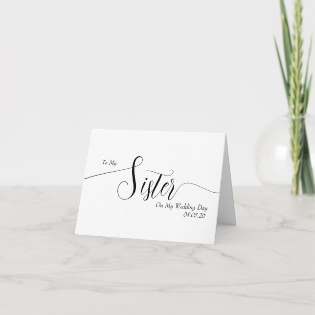 Carte De Remerciements To My Sister on My Wedding Day Elegant Script (Devant)
