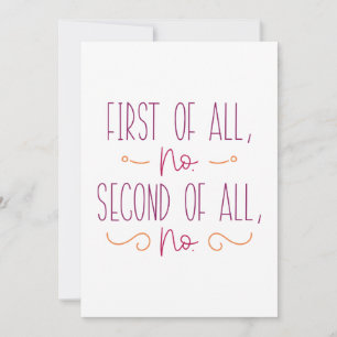 Carte De Remerciements Tout D'Abord Pas De Seconde Du Tout Non