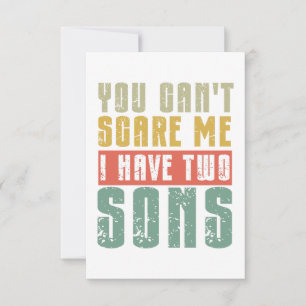 Carte De Remerciements Tu ne me fais pas peur, j'ai deux FILS