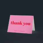 Carte De Remerciements Typographie moderne en gras rose vif et Mariage ro<br><div class="desc">Typographie moderne audacieuse personnalisée Carte de remerciements rose et rouge brillant</div>