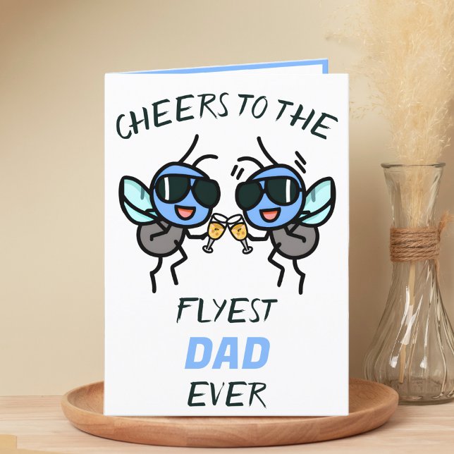 Carte De Remerciements Un joli jeu de volée amusant à papa Joyeux anniver (funny cheers to the flyest dad birthday card with 2 flies wearing sunglasses giving a toast)
