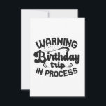 Carte De Remerciements Warning Birthday Trip In Progress Funny Cruising<br><div class="desc">funny, traveling, vacation, summer, trip, birthday, gift, beach, family, matching</div>
