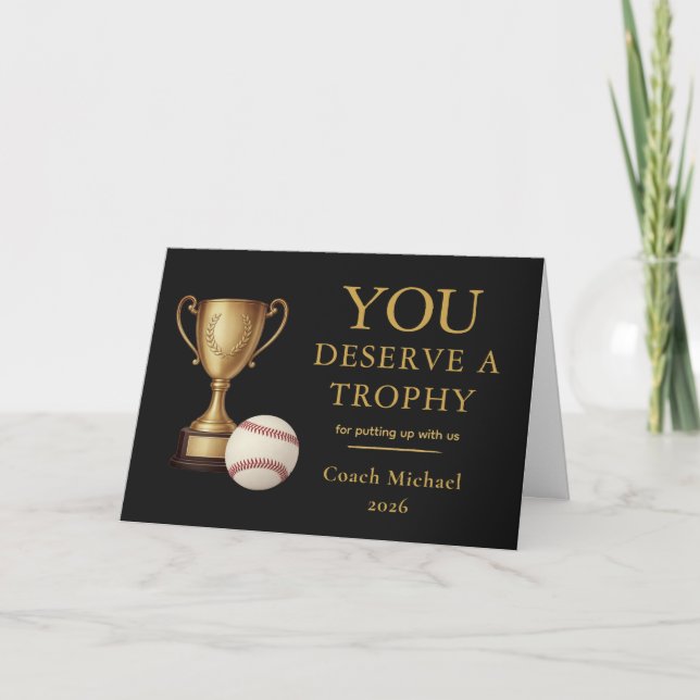 Carte De Remerciements You Deserve a Trophy Baseball Coach Funny  (Devant)