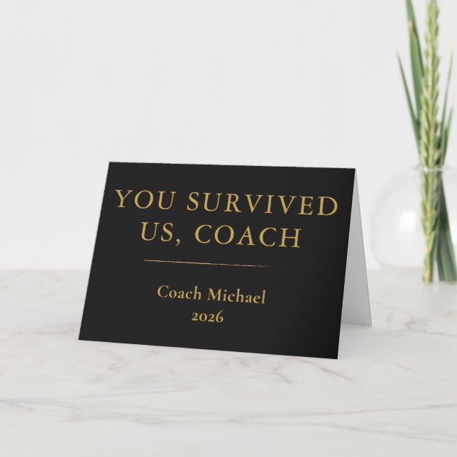 Carte De Remerciements You Survived Us Coach Funny Elegant Black Gold (Devant)