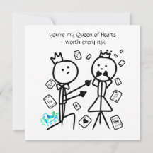 You're My Queen of Hearts Card