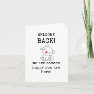 Carte de retour de bienvenue, Chat mignon, Carte a