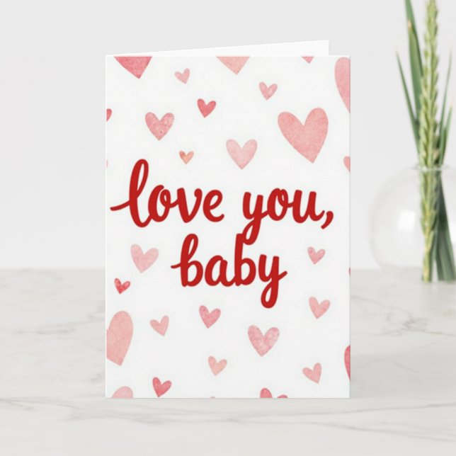 Carte de Saint-Valentin Love You Baby (Devant)