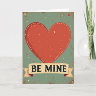 Carte de Saint-Valentin Vintage Be Mine