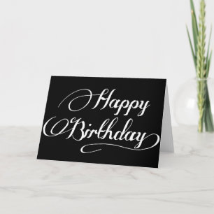 Carte de script simple noir et blanc pour annivers