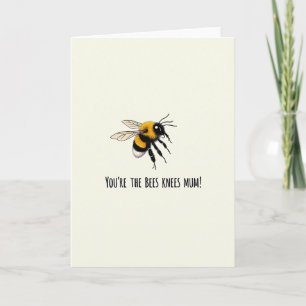 Carte de sentiment Bees Knees Mum
