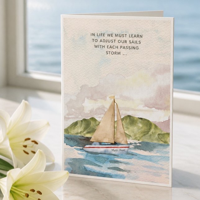 Carte de sympathie Life's Storms Sailboat (Créateur téléchargé)