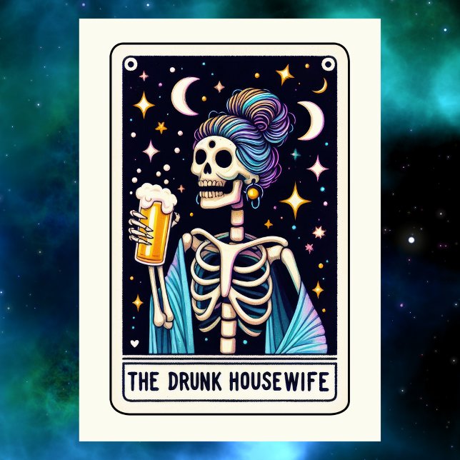 Carte de tarot de la fête des mères The Drunk Hous (Mother's Day Skeleton The Drunk Housewife Tarot Card
)