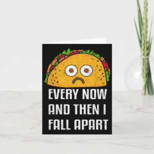 Carte De Temps En Temps, Puis Je Tomberai Fun Taco Mardi
