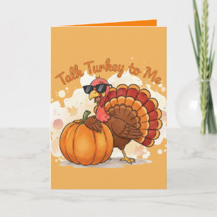 Carte de Thanksgiving drôle – Parle-moi dinde