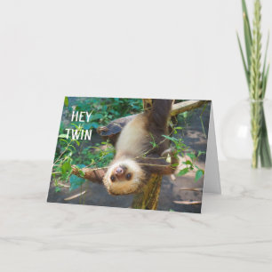 CARTE *DE TOUTE FAÇON C'EST TON ANNIVERSAIRE*