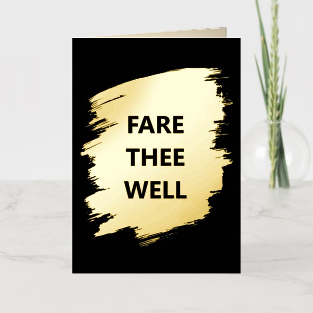 Carte De Vacances En Aluminium "Fare Thee Well" New Job Foil Card (Recto)