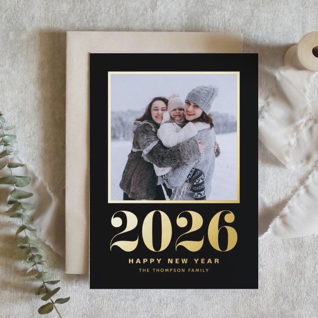 Carte De Vacances En Aluminium Typographie 2025 Black Happy New Year Photo (Welcome 2026 with this gold foil New Year photo card featuring a black background.)