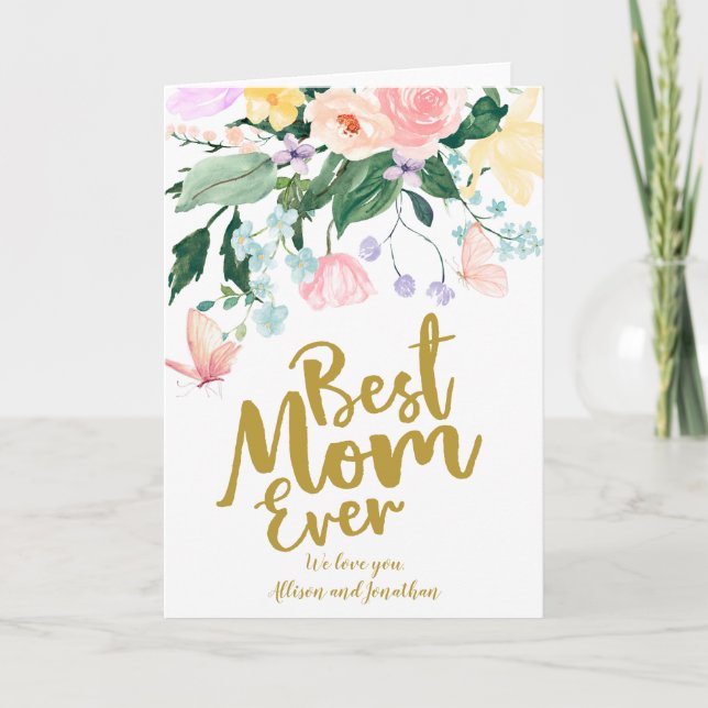 Carte de vacances Floral Best Mom Ever (Devant)