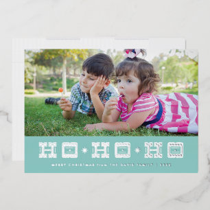 Carte de vacances Ho Ho Ho Ho Typographique Foil -