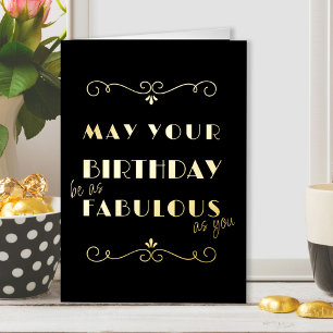 Carte De Vacances Métallisée Anniversaire aussi fabuleux que vous Art Déco Typo
