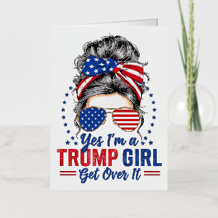 Carte De Vacances Métallisée Oui je suis une fille Trump, passez à autre chose