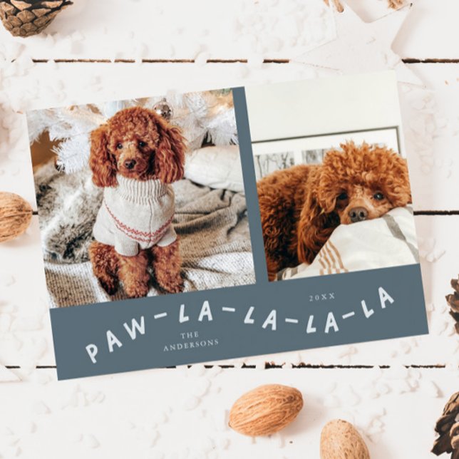 Carte de vacances Paw-La-La-La-La-Slate Blue (Créateur téléchargé)