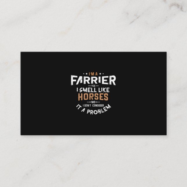 Carte De Visite 02.Im Un Farrier Oui Je Sens Comme Des Chevaux Non (Devant)