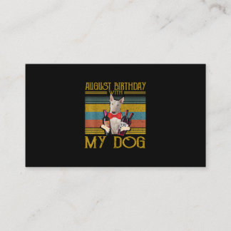 Carte De Visite Août Birthday With My Bull Terrier Dog 2020