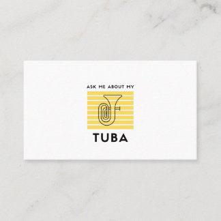 Carte De Visite Ask me about my tuba