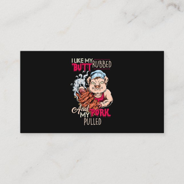 Carte De Visite BBQ|BBQ Grillmaster Like Butt Rubbed & Pork Pulbed (Devant)