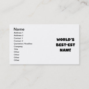 Carte De Visite Black Text World's Best Nani T-shirts et cadeaux