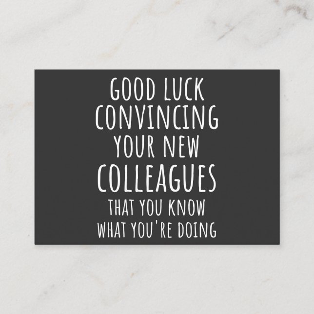 Carte De Visite Bonne Chance De Convaincre Vos Nouveaux Cotravaill (Devant)