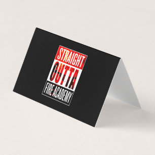 Carte De Visite Cadeau pompier   Straight Outta Firefighter
