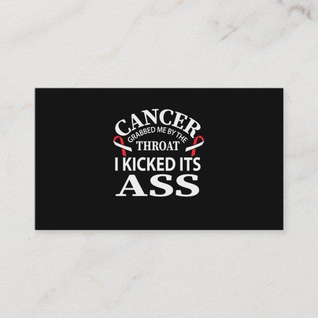 Carte De Visite Cancer Grabbed Me By The Throat I Kicked (Devant)