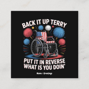 Carte De Visite Carré Back It Up Terry Put It In Reverse Funny 4 Juillet