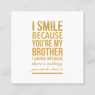 Carte De Visite Carré Bro de sourire Drôle cadeaux d'anniversaire pour 