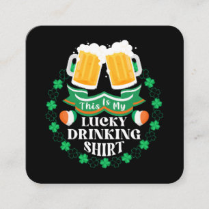 Carte De Visite Carré C'est ma Saint-Patrick de bière Lucky Drinking