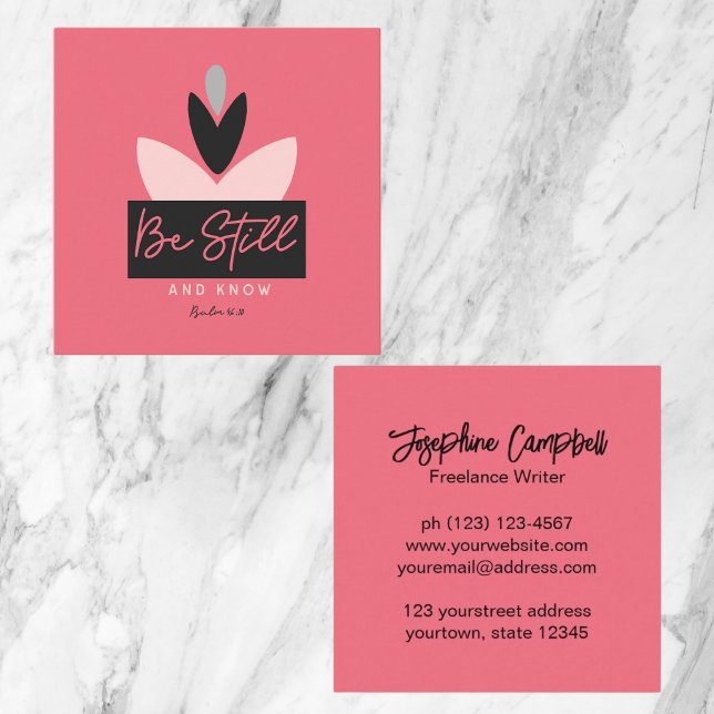 Carte De Visite Carré Christian Modern Psaume rose 46:10 Soyez toujours  (Créateur téléchargé)